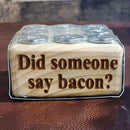 Grill Pinz Bacon Holders made from stainless steel for securing bacon wraps, stuffed meats, and grilled vegetables personalized with did someone say bacon