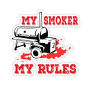My Smoker My Rules BBQ sticker for smokers, coolers, and grilling gear – shop DDR BBQ Supply