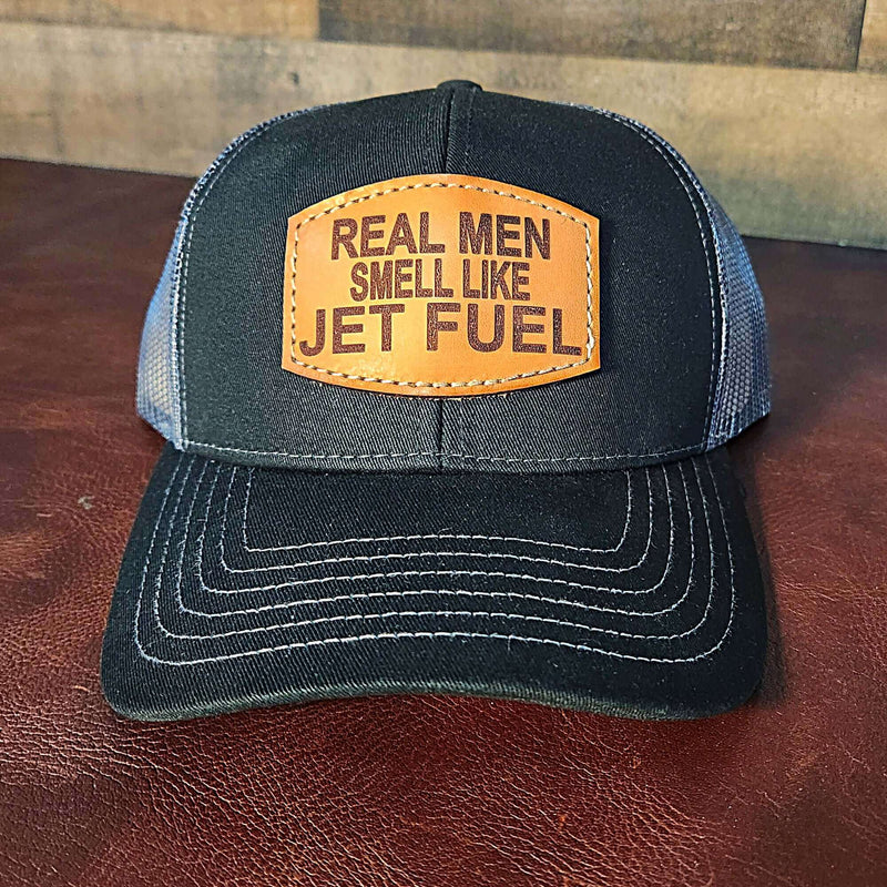 Real Men Smell Like Jet Fuel Hat DDR Fab