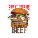 Sweet Dreams Are Made of Beef BBQ sticker for coolers, smokers, and brisket lovers – shop DDR BBQ Supply