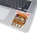 Sweet Dreams Are Made of Beef BBQ sticker for coolers, smokers, and brisket lovers – shop DDR BBQ Supply